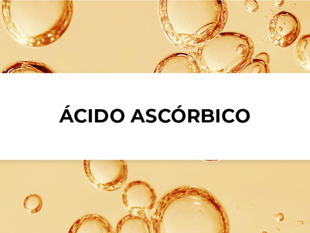 ácido ascórbico